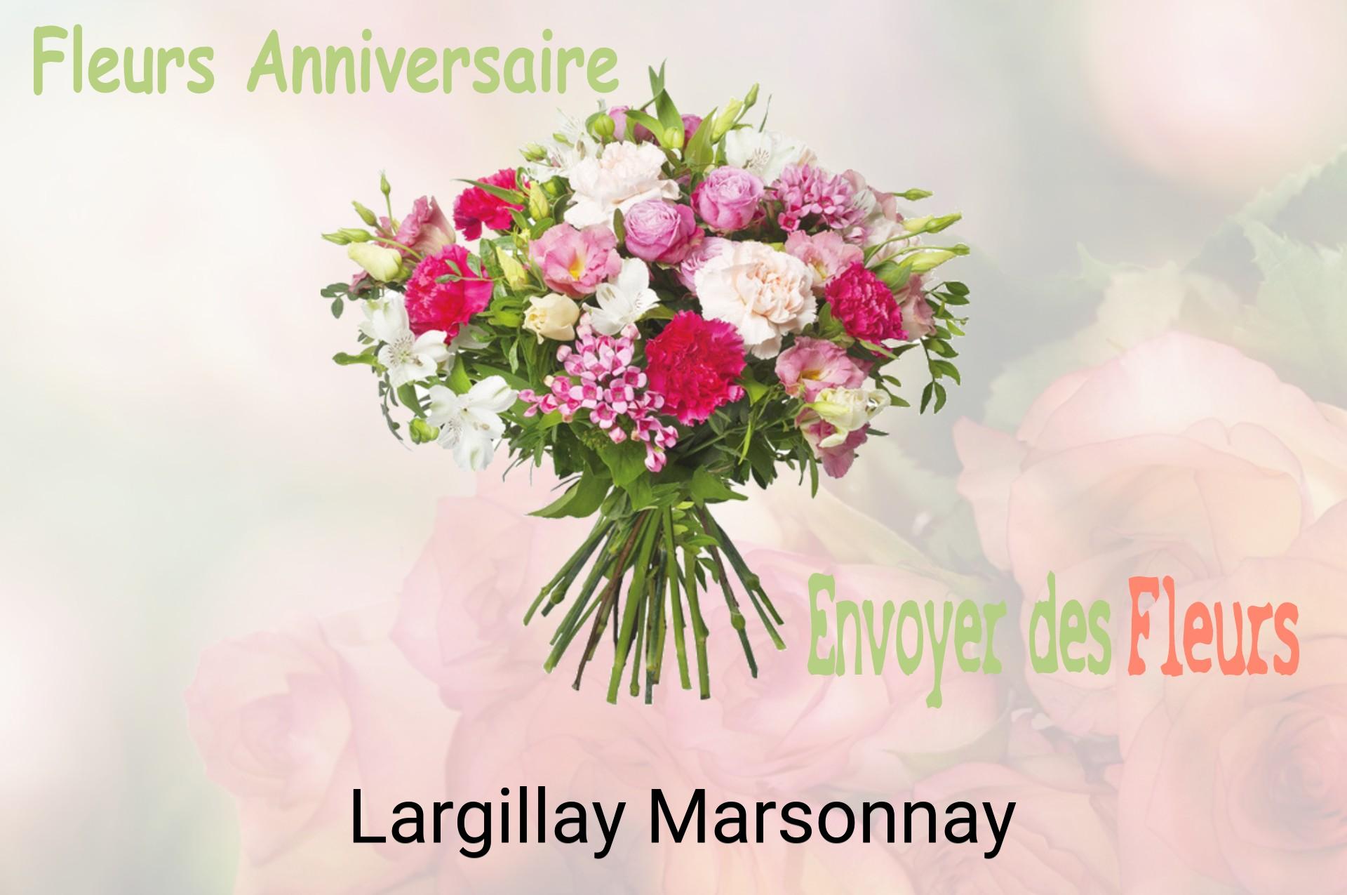 Bouquet de fleurs d’anniversaire livré à Largillay-Marsonnay