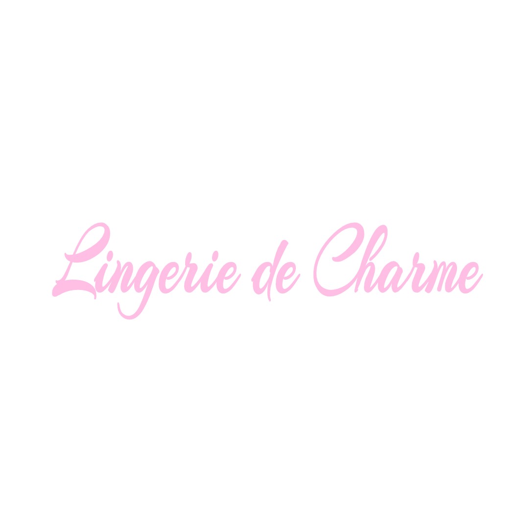 LINGERIE DE CHARME LARGILLAY-MARSONNAY